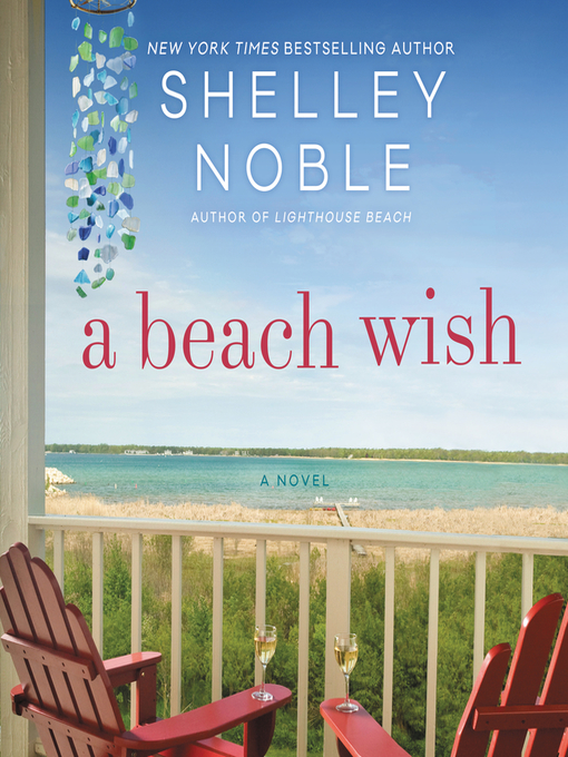 Title details for A Beach Wish by Shelley Noble - Available